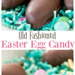 Old Fashioned Easter Egg Candy