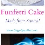 Funfetti cake made from scratch