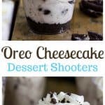 Oreo cheesecake dessert shooters