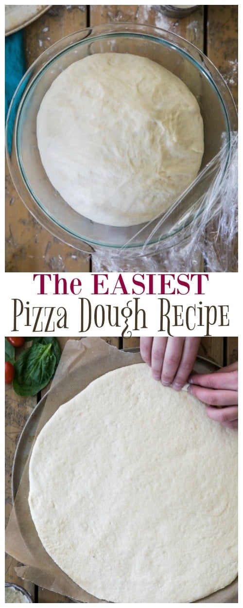 The Easiest Pizza Dough Recipe
