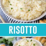 collage of risotto, top image is of close-up of birds eye view of risotto in white bowl, bottom image is risotto in white bowl on table