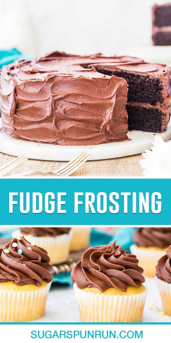 collage of fudge frosting, top image of frosting on cake, bottom image of frosting on cupcakes