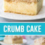 collage of crumb cake, top image is of single slice close up, bottom image of several slices on separate plates spread out