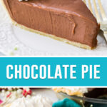 collage of chocolate pie, top image of close up of slice of chocolate pie, bottom image of single slice with bite taken out