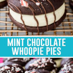 collage of mint chocolate whoopie pies, top image is a close up of one single whoopie pie, bottom image of multiple of gold wire rack