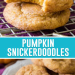collage of pumpkin snickerdoodles, top image is of two cookies stacked, top cookie bite taken out. Bottom image is multiple cookies in white bowl