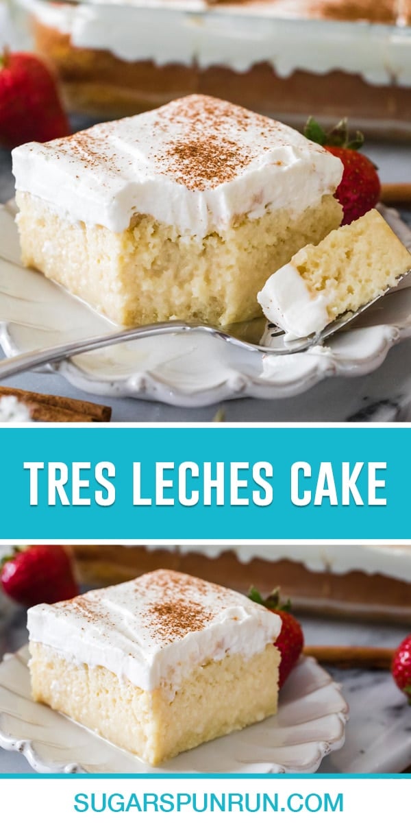 collage of tres leches cake, top image of single slice with bite on fork, bottom image of full slice on white plate