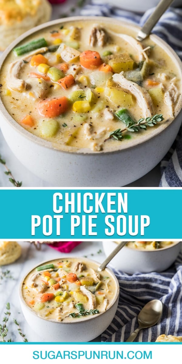 Chicken Pot Pie Soup - Sugar Spun Run