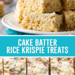 collage of cake batter rice krispie treats, top image of treats stacked, bottom image of treats sliced and photographed from above