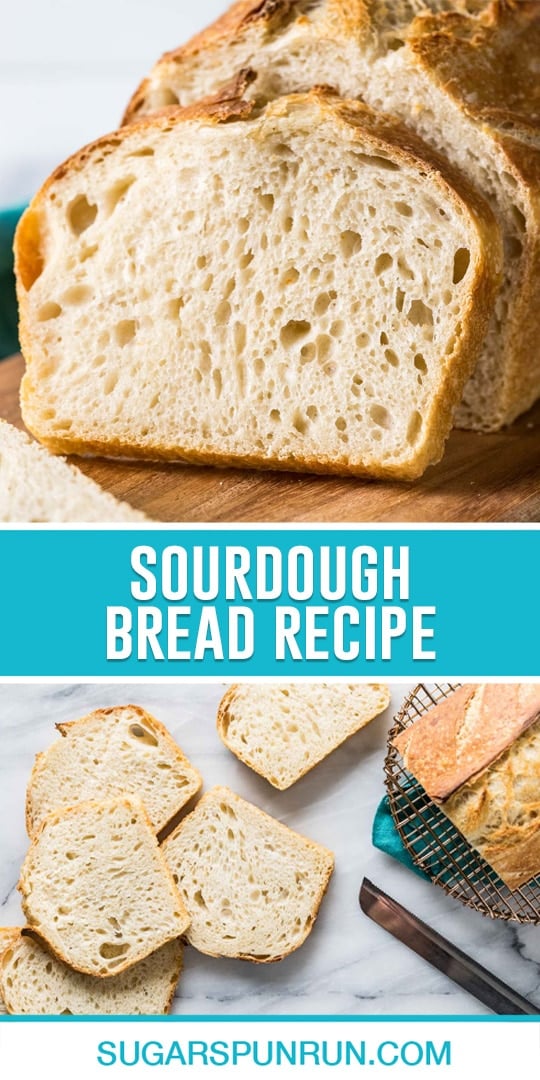 Sourdough Bread Recipe - Sugar Spun Run