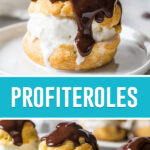 collage of profiteroles, top image is a close up with chocolate sauce being poured on top of it, bottom image of three nicely placed side by side.
