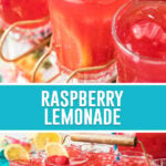 collage of raspberry lemonade, top image is a close up of on glass with blue and white straw, bottom image of multiple glasses nicely placed side by side