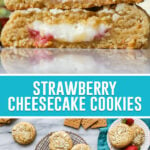 collage showing image for thick strawberry cheesecake cut in half on top and overhead of cookies beneath.