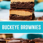collage of buckeye brownies, top image of three brownies stacked, bottom image of single brownie