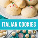 Two image collage of Italian Cookies, top image of multiple cookies stacked on white serving dish, bottom image birds eye view of cookies on cooling rack
