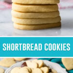 collage of shortbread cookies, top image of cookies stacked, bottom image of cookies on white plate