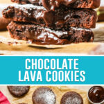 collage of chocolate lava cookies, top image of two cookies broken open and stacked to see gooey chocolate center, bottom image of multiple cookies photographed from above