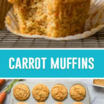 2-image collage of carrot muffins, top image of fluffy, bitten into muffin, bottom image of overhead of muffins in pan