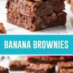 collage of banana brownies, top image of three brownies stacked, bottom image single brownie on marble slab close up