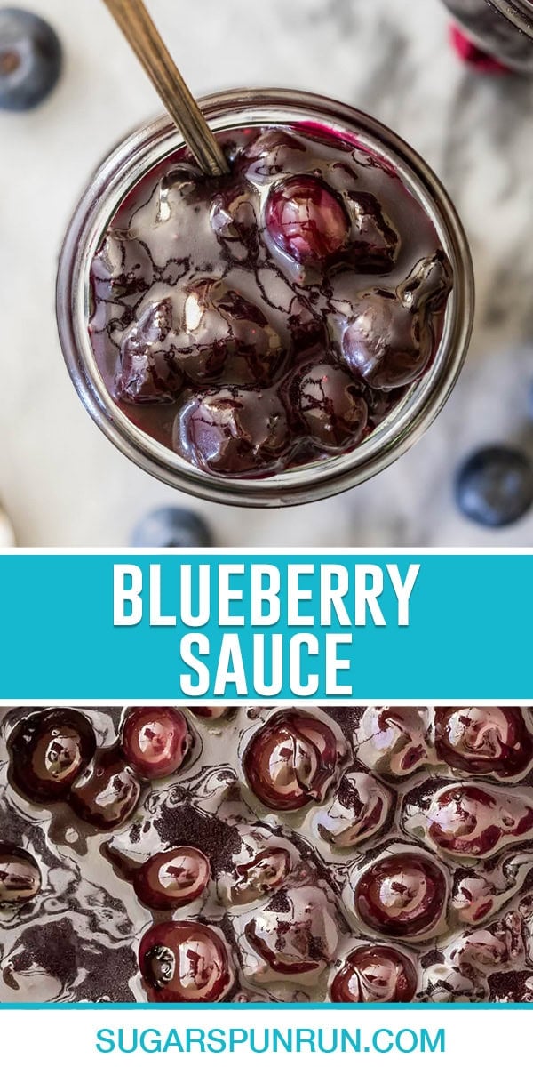 collage of blueberry sauce, top image of sauce in jar photographed from above, bottom image is close up of sauce