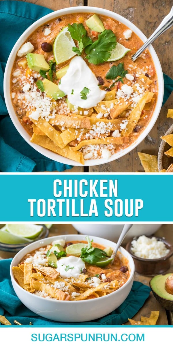 collage of chicken tortilla soup, top image of single bowl of soup photographed from above, bottom image same bowl photographed from side.