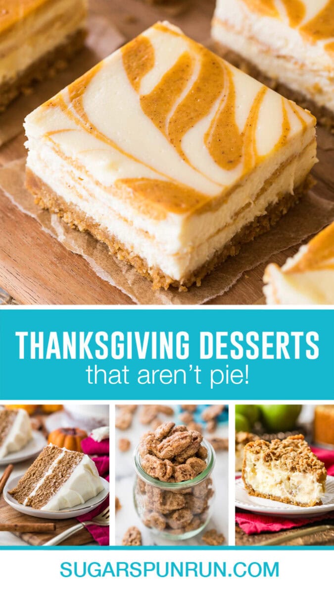 collage of thanksgiving desserts that aren't pie