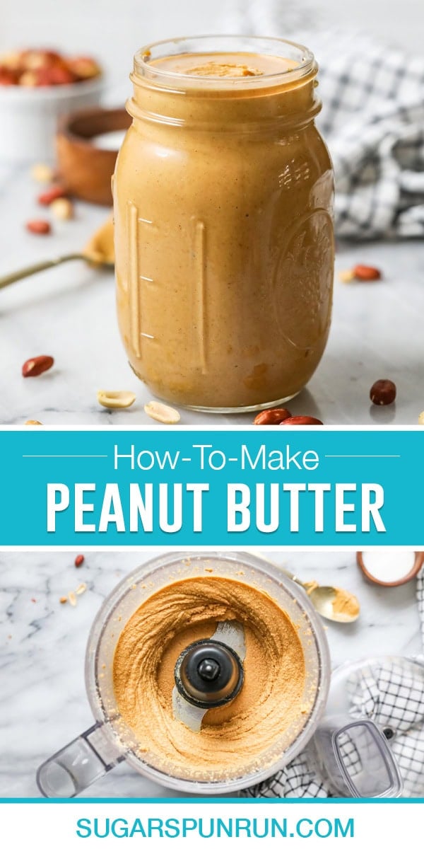 How to make a collage of homemade peanut butter, top image of homemade peanut butter in jars, bottom image mixed together in a food processor taken from above.