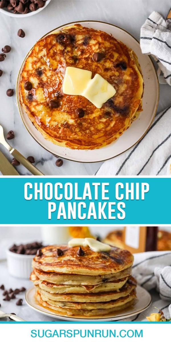 collage of chocolate chip pancakes, top image is a birds eye view of stack of pancakes with butter slices on top, bottom image is a side image of stack