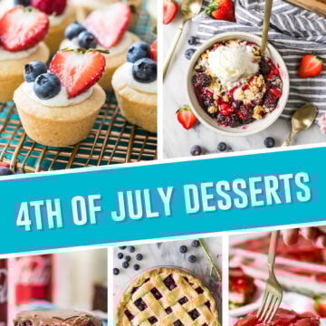collage of the best 4th of july desserts, includes 5 images, cheesecake bites, berry crisp, cocoa cola cake, blueberry pie and strawberry pretzel salad