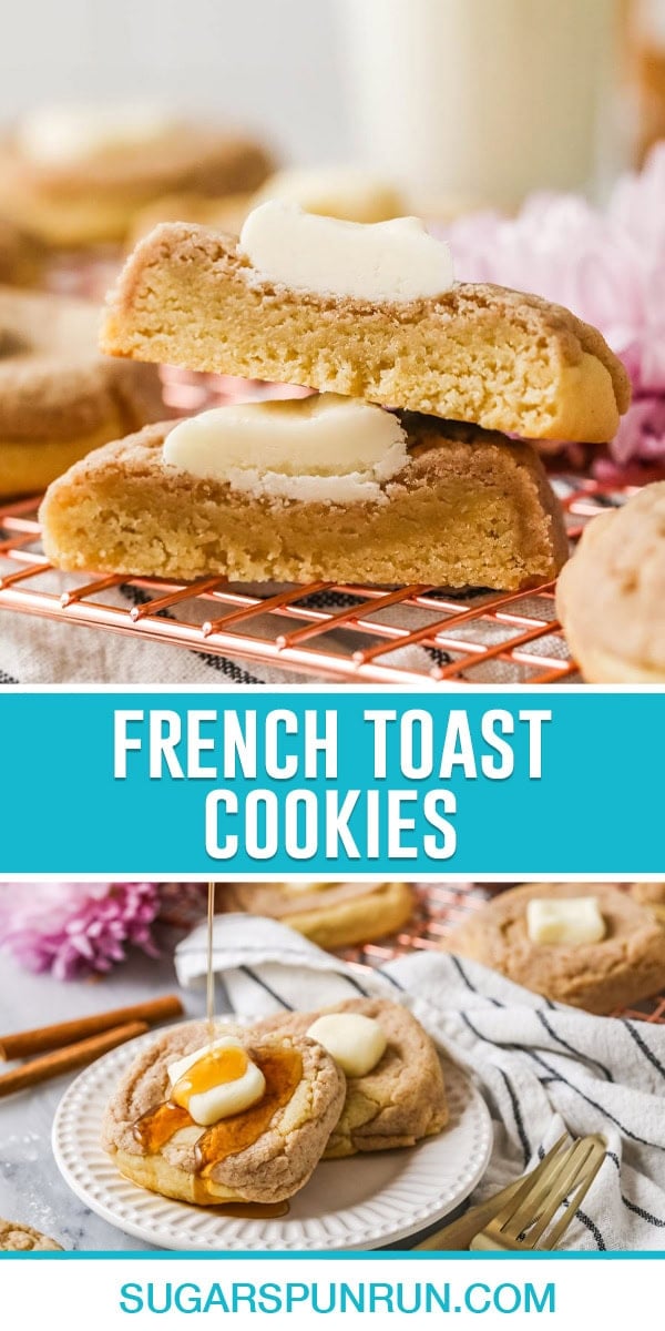 collage of french toast cookies, top image of two cookies sliced open and stacked, bottom image of two cookies on white plate with syrup being added