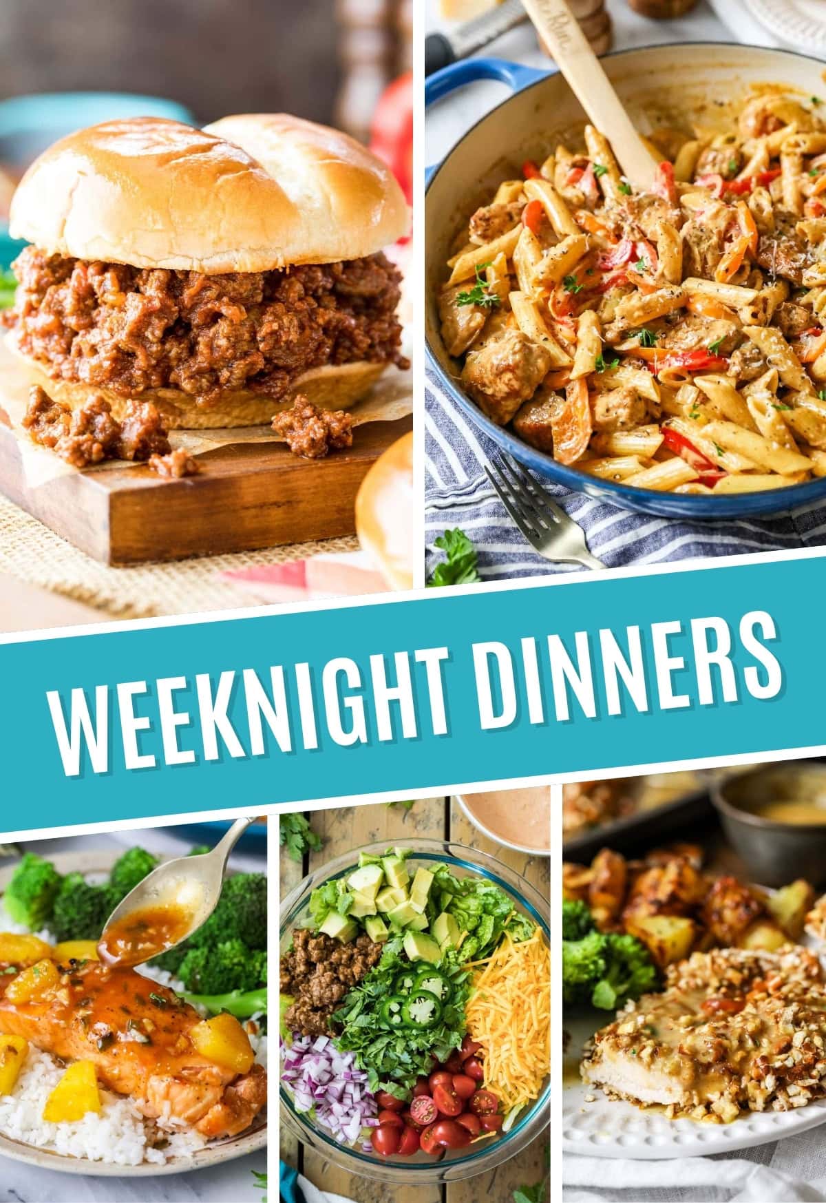 Collage of weeknight dinners including sloppy joes, cajun chicken pasta, maple glazed salmon, taco salad, and pretzel crusted chicken.