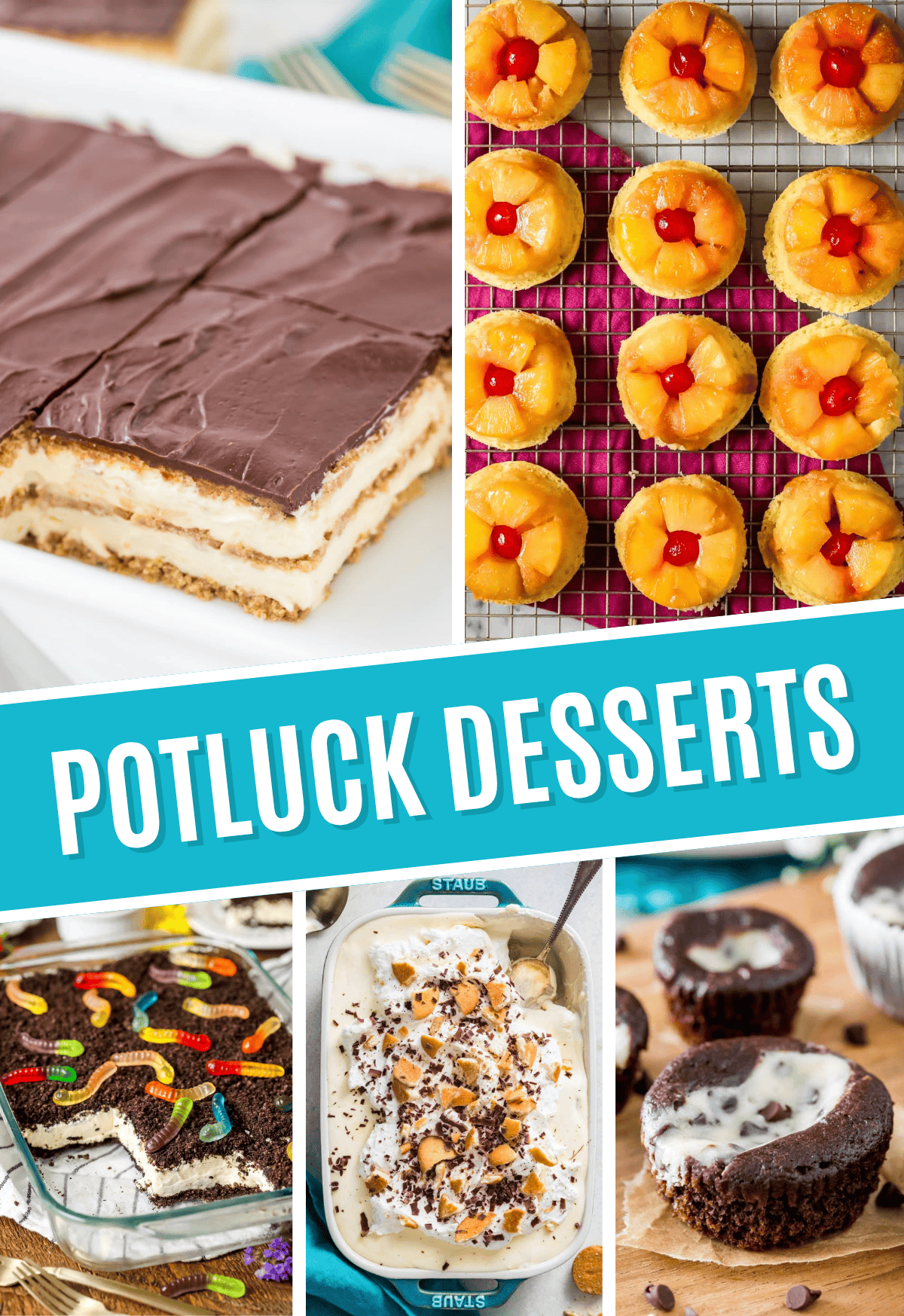 Collage of potluck desserts including eclair cake, pineapple upside down cupcakes, dirt cake, banana pudding, and black bottom cupcakes.